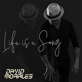 Morales, David - Life Is A Song