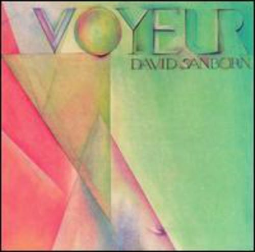 David Sanborn Music > Compact Discs David Sanborn - Voyeur [CD] 075992354622 WB3546.2