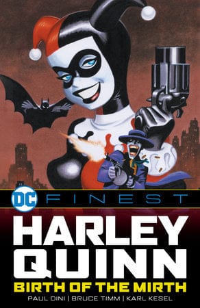 DC Comics Books DC Finest: Harley Quinn: Birth of the Mirth 9781799500483 PRH-9781799500483