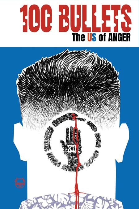 DC Comics Comic Books 100 BULLETS THE US OF ANGER #4 (OF 8) CVR A DAVE JOHNSON (MR) (Release Date: 10/07/2026) 76194139148900411 0826DC0251