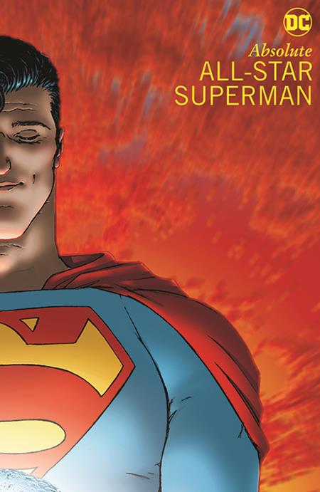 DC Comics Comic Books ABSOLUTE ALL-STAR SUPERMAN HC (2024 EDITION) 9781779526083 1223DC190