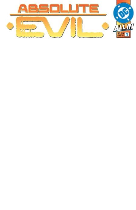 DC Comics Comic Books ABSOLUTE EVIL #1 (ONE SHOT) CVR G BLANK CARD STOCK VAR 76194139222600171 0825DC0041