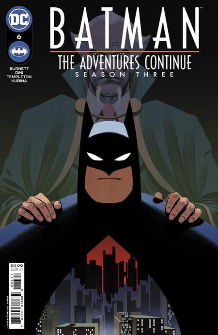 DC Comics Comic Books BATMAN THE ADVENTURES CONTINUE SEASON THREE #6 (OF 8) CVR A EVAN DOC SHANER 76194137688200611 0423DC180
