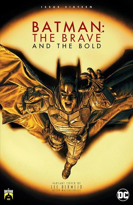 DC Comics Comic Books BATMAN THE BRAVE AND THE BOLD #16 CVR D LEE BERMEJO BATMAN 85TH ANNIVERSARY VAR 76194137895401651 0624DC094