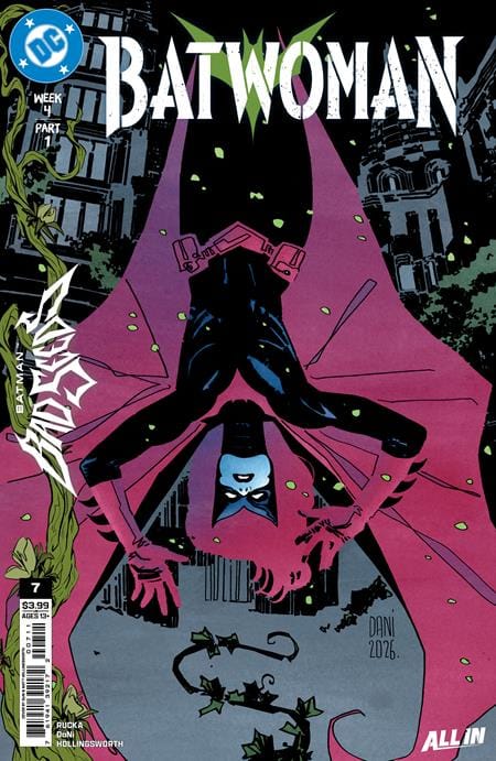 DC Comics Comic Books BATWOMAN #7 CVR A DANI (BATMAN BAD SEEDS) (Release Date: 09/16/2026) 76194139217200711 0726DC0098