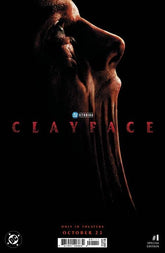 DC Comics Comic Books CLAYFACE #1 SPECIAL EDITION (Release Date: 10/14/2026) 76194140363200111 0826DC8228