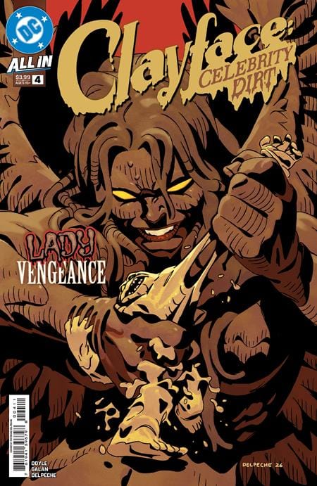 CLAYFACE CELEBRITY DIRT #4 (OF 6) CVR A PATRICO DELPECHE (Release Date: 10/14/2026)