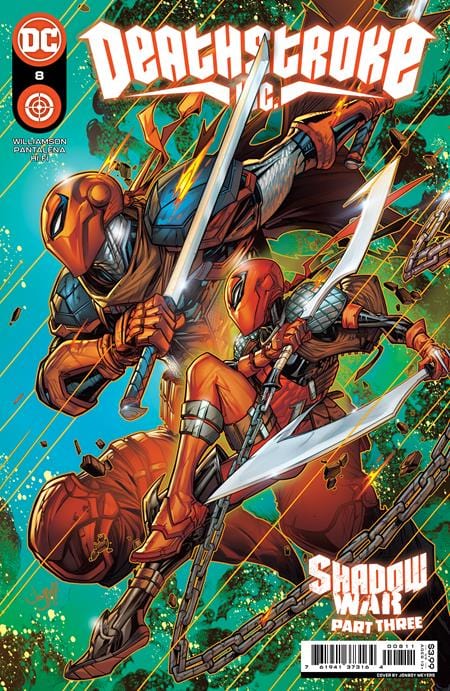 DC Comics Comic Books DEATHSTROKE INC #8 CVR A JONBOY MEYERS (SHADOW WAR) 76194137316400811 0222DC005