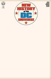 DC Comics Comic Books NEW HISTORY OF THE DC UNIVERSE #1 (OF 4) CVR G BLANK CARD STOCK VAR 76194138575400151 0425DC107