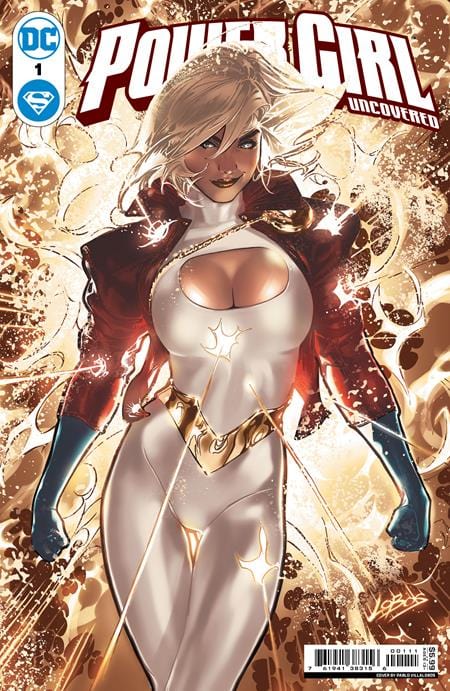 DC Comics Comic Books POWER GIRL UNCOVERED #1 (ONE SHOT) CVR A PABLO VILLALOBOS 76194138315600111 1123DC149