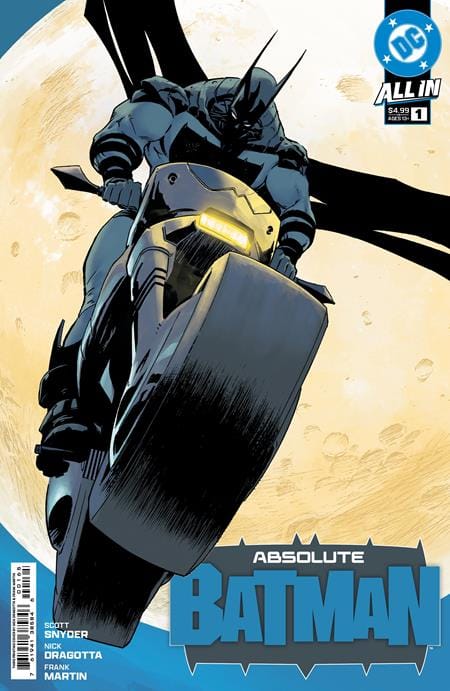 ABSOLUTE BATMAN #1 Third Printing Cvr A Nick Dragotta [SIGNED BY NICK DRAGOTTA & SCOTT SNYDER]