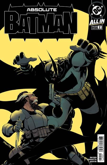 ABSOLUTE BATMAN #2 Seventh Printing [SIGNED BY NICK DRAGOTTA & SCOTT SNYDER]