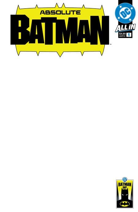 DC Comics Comic Books > Signed BATMAN DAY 2025 - ABSOLUTE BATMAN #1 CVR C BLANK VAR [SIGNED BY NICK DRAGOTTA & SCOTT SNYDER] TE-0825DC0126-SIGNED-NOV26