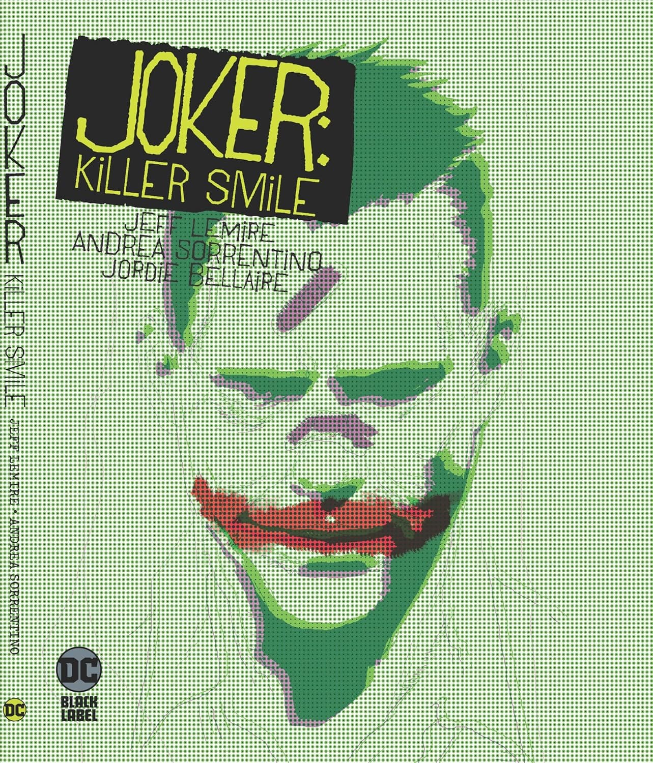 DC Comics Comic Books > Signed Joker: Killer Smile TP [SIGNED BY JEFF LEMIRE] TE-9781779527691-PRH-SIGNED
