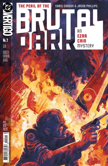 DC Comics Comic Books THE PERIL OF THE BRUTAL DARK AN EZRA CAIN MYSTERY #2 (OF 6) CVR A JACOB PHILLIPS (MR) 76194138465800211 0126DC0097