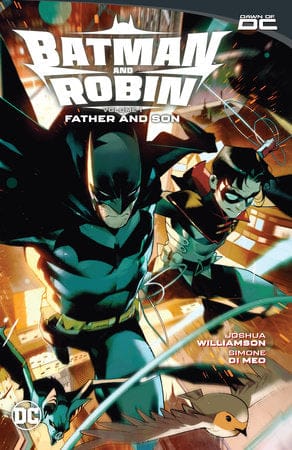 DC Comics Graphic Novel Batman and Robin Vol. 1: Father and Son 9781779527004 PRH-9781779527004