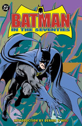 DC Comics Graphic Novel BATMAN IN THE SEVENTIES TP (2026 EDITION) 9781799508137 0126DC0275