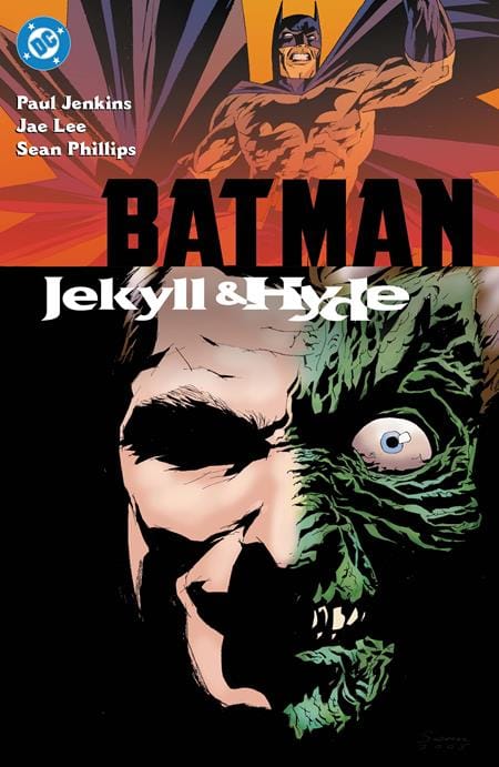 DC Comics Graphic Novel BATMAN JEKYLL & HYDE TP (2026 EDITION) (Release Date: 11/04/2026) 9781799509677 0726DC0285