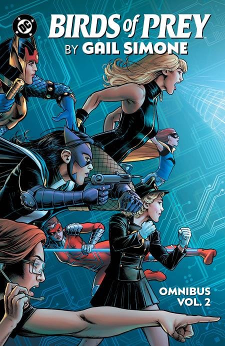 DC Comics Graphic Novel BIRDS OF PREY BY GAIL SIMONE OMNIBUS HC VOL 02 9781799508274 0426DC0245