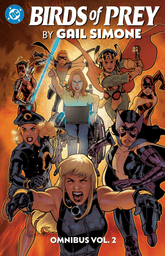 DC Comics Graphic Novel BIRDS OF PREY BY GAIL SIMONE OMNIBUS HC VOL 02 9781799508274 0426DC0245