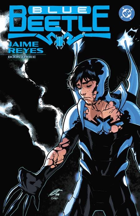 DC Comics Graphic Novel BLUE BEETLE JAIME REYES TP BOOK 03 9781799502715 0625DC244