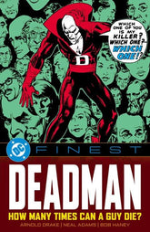 DC Comics Graphic Novel DC FINEST DEADMAN HOW MANY TIMES CAN A GUY DIE TP 9781799507710 1225DC0239