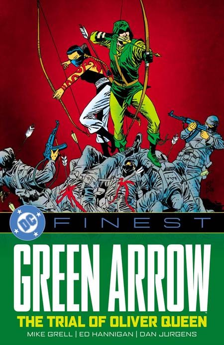 DC Comics Graphic Novel DC FINEST GREEN ARROW THE TRIAL OF OLIVER QUEEN TP 9781799510246 1025DC0217