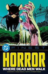 DC Comics Graphic Novel DC FINEST HORROR WHERE DEAD MEN WALK TP (Release Date: 10/13/2026) 9781799509325 0626DC0214