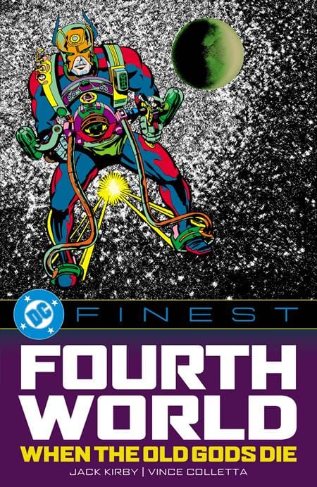 DC Comics Graphic Novel DC FINEST THE FOURTH WORLD WHEN THE OLD GODS DIE TP 9781799508311 0326DC0215