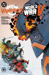 DC Comics Graphic Novel DC VS VAMPIRES WORLD WAR V TP VOL 02 (Release Date: 12/01/2026) 9781799509974 0826DC0299