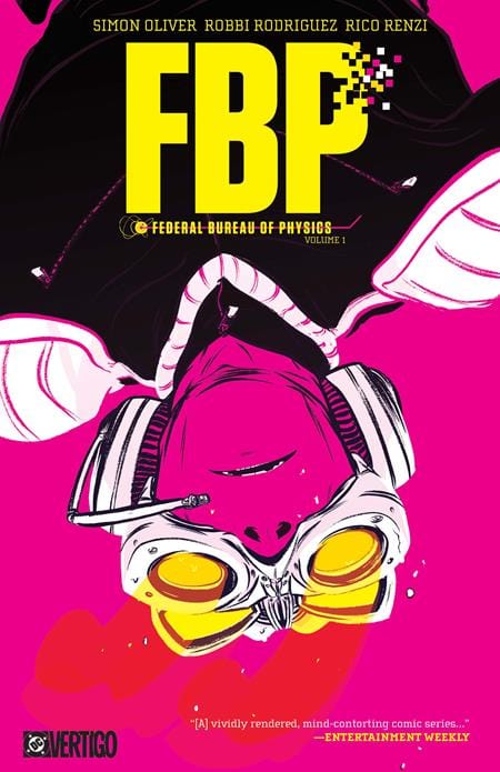 DC Comics Graphic Novel FBP FEDERAL BUREAU OF PHYSICS TP VOL 01 THE PARADIGM SHIFT (2026 EDITION)(MR) 9781799506119 1025DC0223