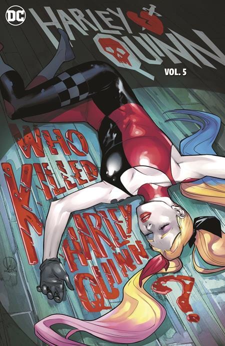 DC COMICS Graphic Novel Harley Quinn (2021) HC Vol 05 Who Killed Harley Quinn 9781779524799 1123DC187