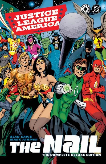 DC Comics Graphic Novel JUSTICE LEAGUE OF AMERICA THE NAIL THE COMPLETE DELUXE EDITION HC (2026 EDITION) 9781799506614 0925DC0240