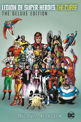 DC Comics Graphic Novel LEGION OF SUPER-HEROES THE CURSE DELUXE EDITION HC (NEW EDITION) 9781799501503 0125DC282