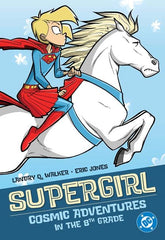 DC Comics Graphic Novel SUPERGIRL COSMIC ADVENTURES IN THE 8TH GRADE TP (2025 EDITION) 9781799501978 0325DC223