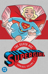 DC Comics Graphic Novel SUPERGIRL THE SILVER AGE OMNIBUS HC VOL 01 (2026 EDITION) 9781799508052 0226DC0254