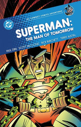 DC Comics Graphic Novel SUPERMAN MAN OF TOMORROW TP (DC COMPACT COMICS ADVENTURES) (Release Date: 03/30/2027) 9781799517153 0826DC0289