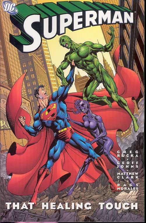 DC COMICS Graphic Novel SUPERMAN THAT HEALING TOUCH TP 76194124595900111 MAY050211