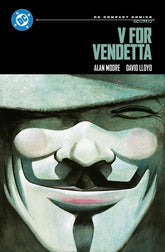 DC Comics Graphic Novel V FOR VENDETTA TP (DC COMPACT COMICS EDITION)(MR) 9781799503132 0725DC250