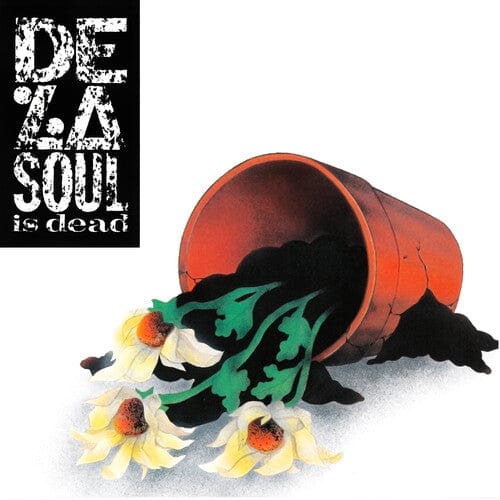 De La Soul - De La Soul Is Dead [Explicit Content]
