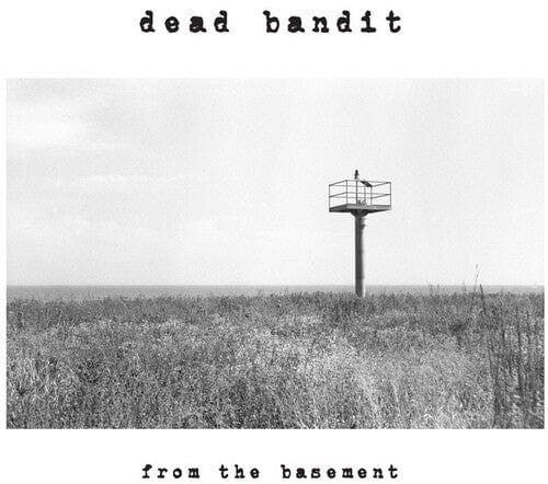 Dead Bandit Music > Vinyl Records Dead Bandit - From the Basement 4251804124973 QUIR3.1