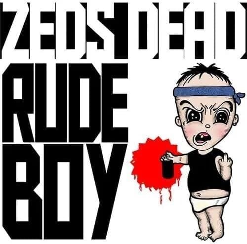 Deadbeats Music > Vinyl Records Zeds Dead - Rude Boy [Import] (Canada - Import) 044003298132 IMT0329813.1