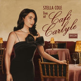 Decca Music > Vinyl Records Stella Cole - Live At Cafe Carlyle 199957509497 DCA242978.1
