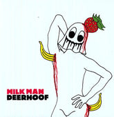 Deerhoof Music > Vinyl Records Deerhoof - Milk Man 644110022219 POVL222.1