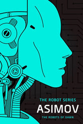 Del Rey Books > Fiction > Science Fiction The Robots of Dawn 9798217093472 PRH-9798217093472