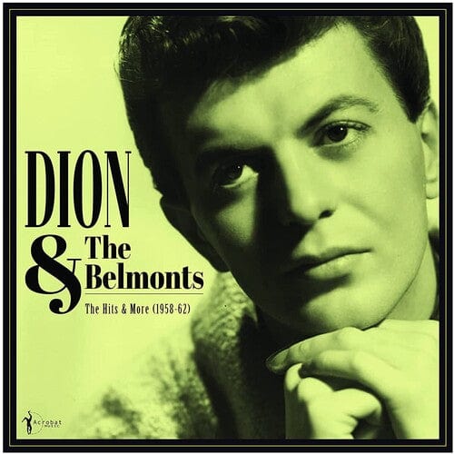 Dion & The Belmonts Music > Vinyl Records Dion & The Belmonts - Hits & More, Dion & The Belmonts 1958-62 824046161224 ACBT1612.1