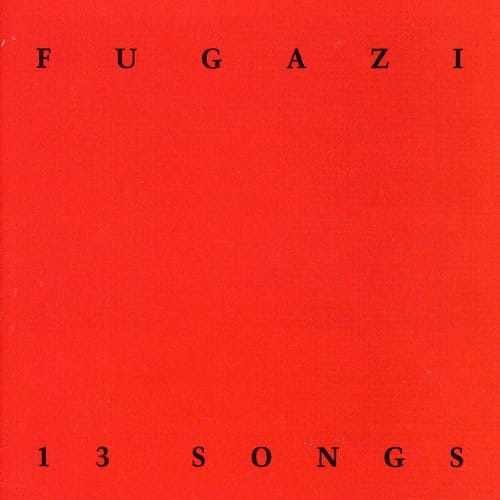 Dischord Music > Compact Discs Fugazi - 13 Songs [CD] 718750734020 DCH36.2