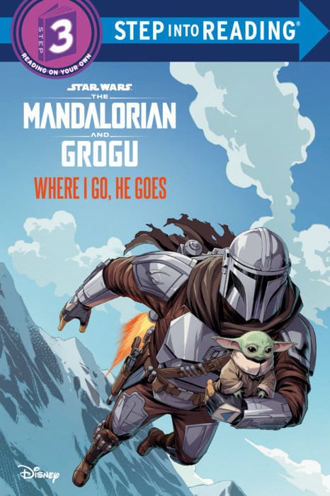 Disney Books > Kids Where I Go, He Goes (Star Wars: The Mandalorian and Grogu) 9781368116893 PRH-9781368116893