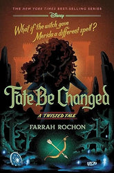 Disney - Hyperion Books > Children & Young Adults > Film & TV Fate Be Changed: A Twisted Tale - Hardcover 9781368077958 9781368077958