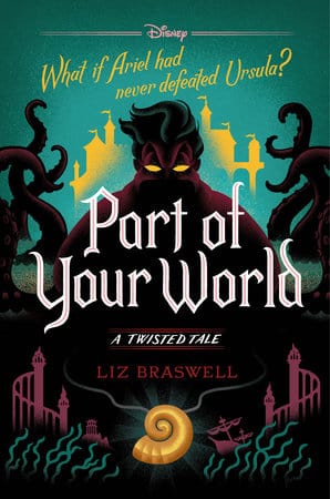 Part of Your World: A Twisted Tale - Hardcover